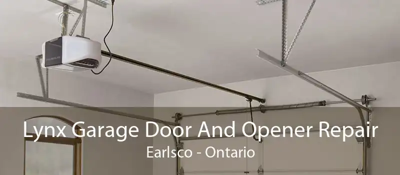 Lynx Garage Door And Opener Repair Earlsco - Ontario