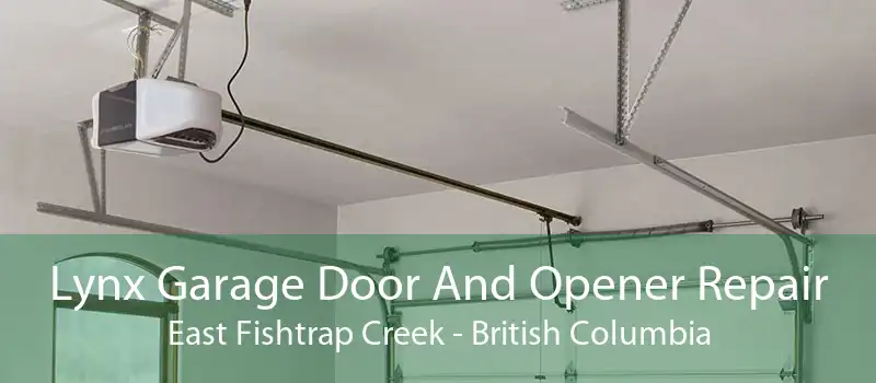 Lynx Garage Door And Opener Repair East Fishtrap Creek - British Columbia