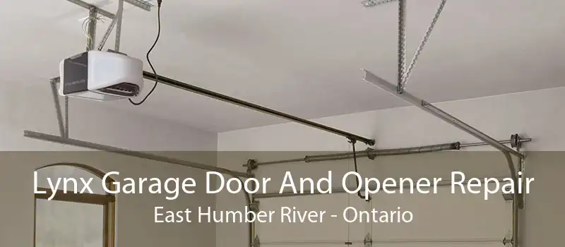 Lynx Garage Door And Opener Repair East Humber River - Ontario