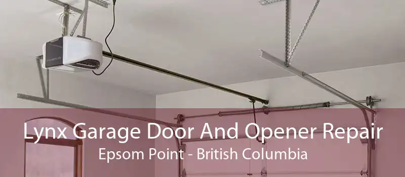 Lynx Garage Door And Opener Repair Epsom Point - British Columbia