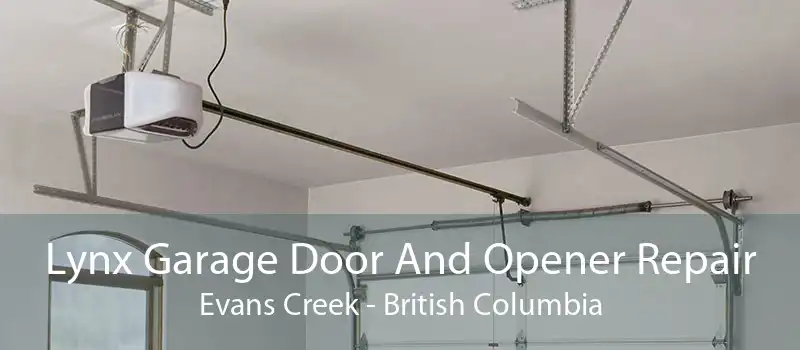 Lynx Garage Door And Opener Repair Evans Creek - British Columbia