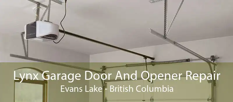 Lynx Garage Door And Opener Repair Evans Lake - British Columbia