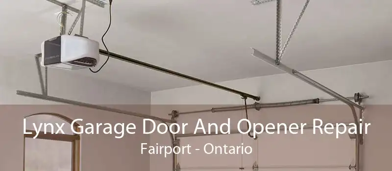 Lynx Garage Door And Opener Repair Fairport - Ontario