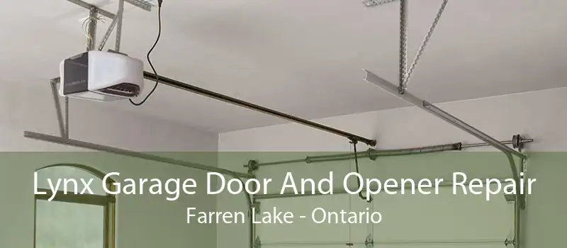 Lynx Garage Door And Opener Repair Farren Lake - Ontario
