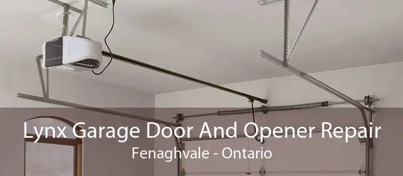 Lynx Garage Door And Opener Repair Fenaghvale - Ontario