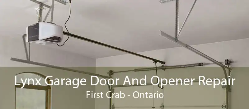 Lynx Garage Door And Opener Repair First Crab - Ontario