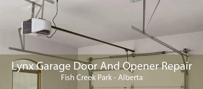 Lynx Garage Door And Opener Repair Fish Creek Park - Alberta