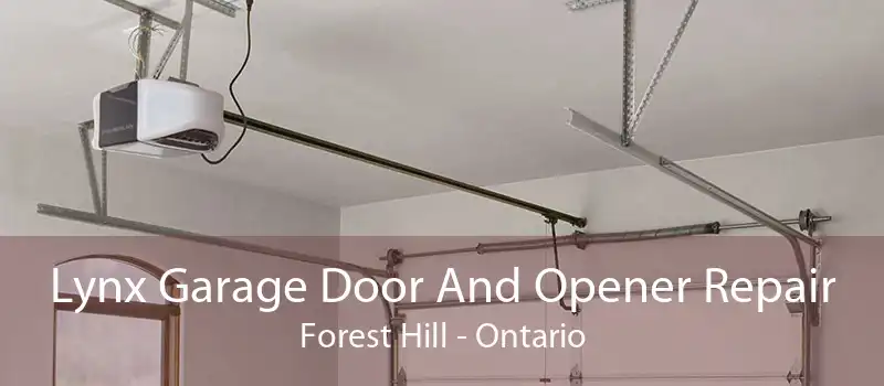 Lynx Garage Door And Opener Repair Forest Hill - Ontario
