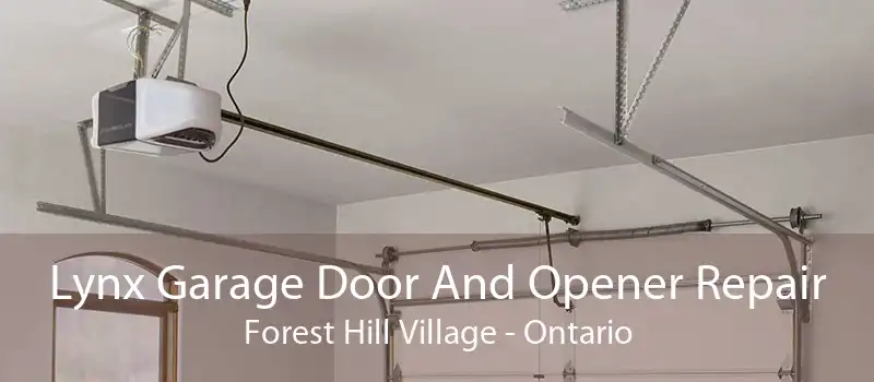 Lynx Garage Door And Opener Repair Forest Hill Village - Ontario