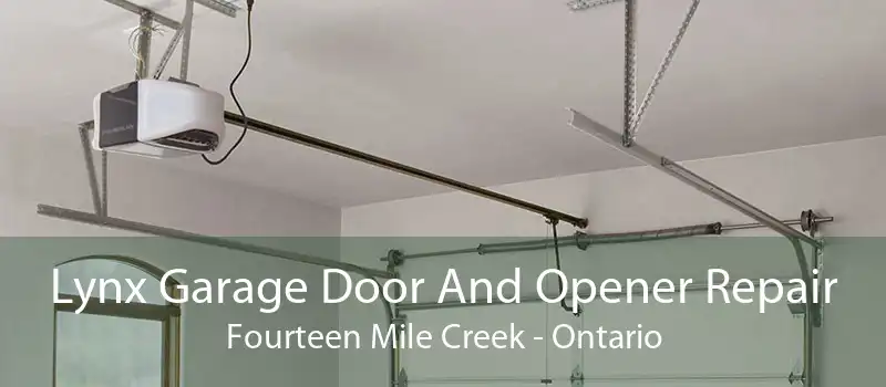 Lynx Garage Door And Opener Repair Fourteen Mile Creek - Ontario