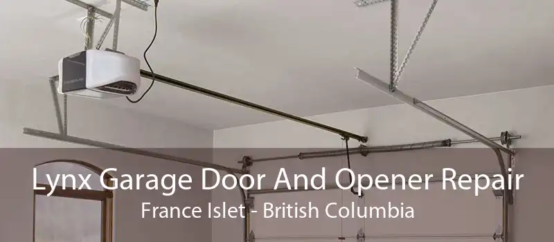 Lynx Garage Door And Opener Repair France Islet - British Columbia