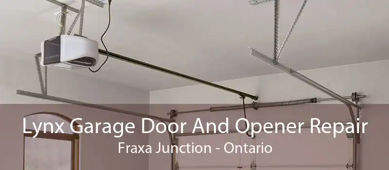 Lynx Garage Door And Opener Repair Fraxa Junction - Ontario