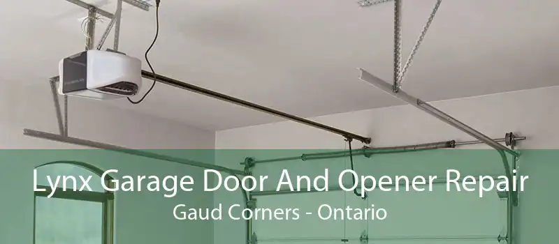 Lynx Garage Door And Opener Repair Gaud Corners - Ontario