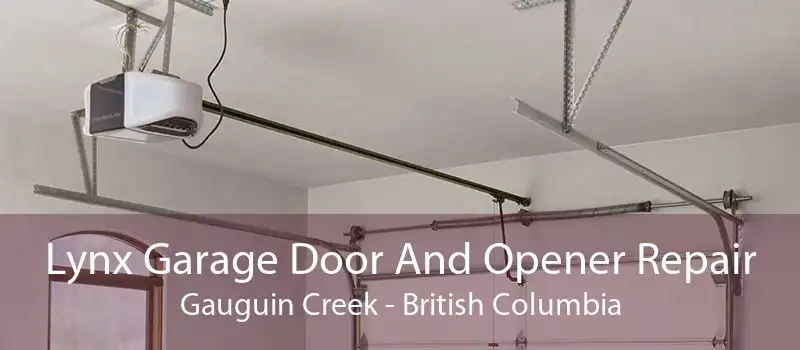 Lynx Garage Door And Opener Repair Gauguin Creek - British Columbia