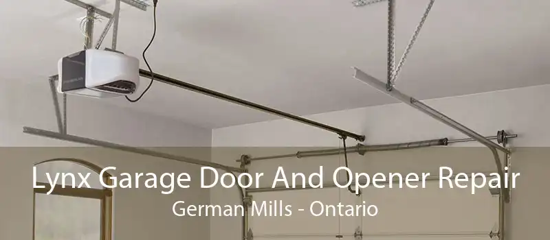 Lynx Garage Door And Opener Repair German Mills - Ontario
