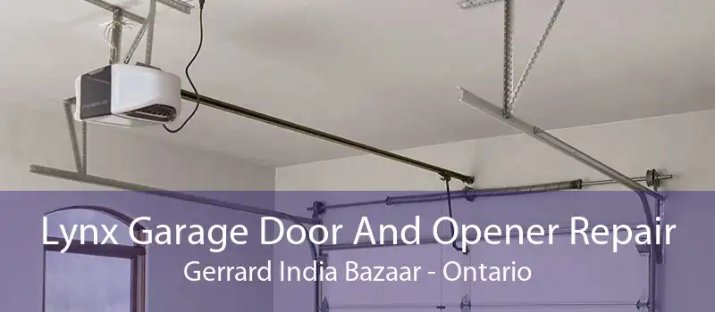 Lynx Garage Door And Opener Repair Gerrard India Bazaar - Ontario