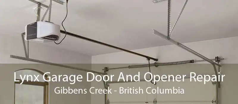 Lynx Garage Door And Opener Repair Gibbens Creek - British Columbia