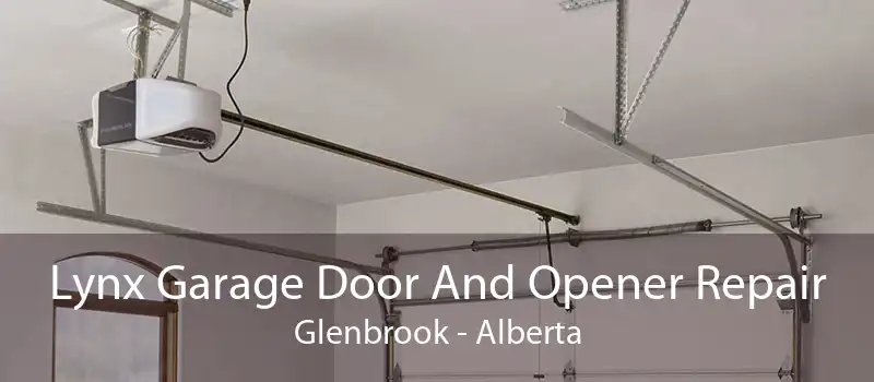 Lynx Garage Door And Opener Repair Glenbrook - Alberta