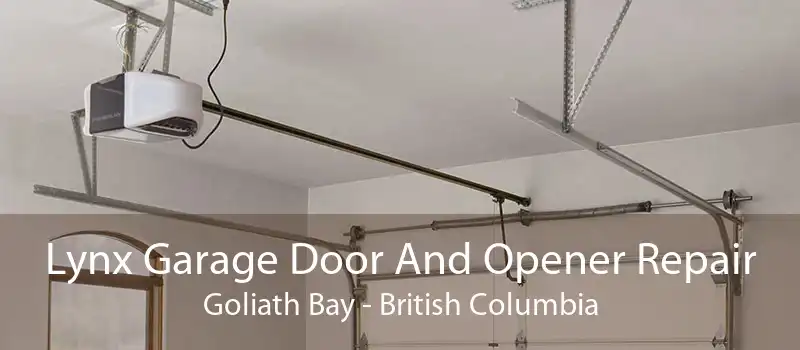 Lynx Garage Door And Opener Repair Goliath Bay - British Columbia