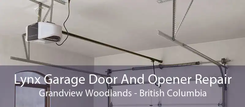 Lynx Garage Door And Opener Repair Grandview Woodlands - British Columbia