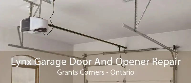 Lynx Garage Door And Opener Repair Grants Corners - Ontario