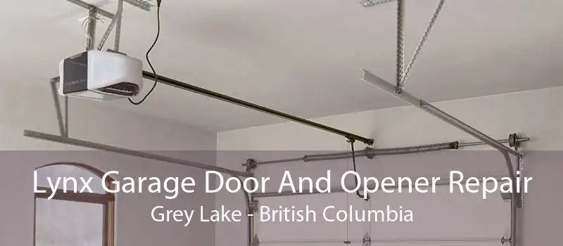 Lynx Garage Door And Opener Repair Grey Lake - British Columbia