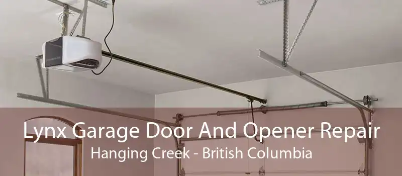 Lynx Garage Door And Opener Repair Hanging Creek - British Columbia