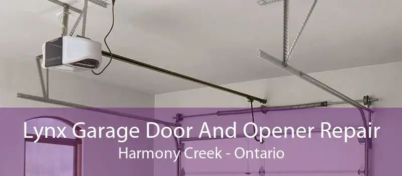 Lynx Garage Door And Opener Repair Harmony Creek - Ontario