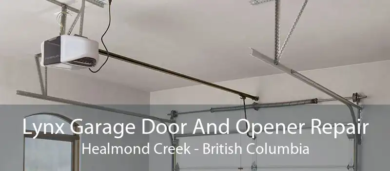 Lynx Garage Door And Opener Repair Healmond Creek - British Columbia