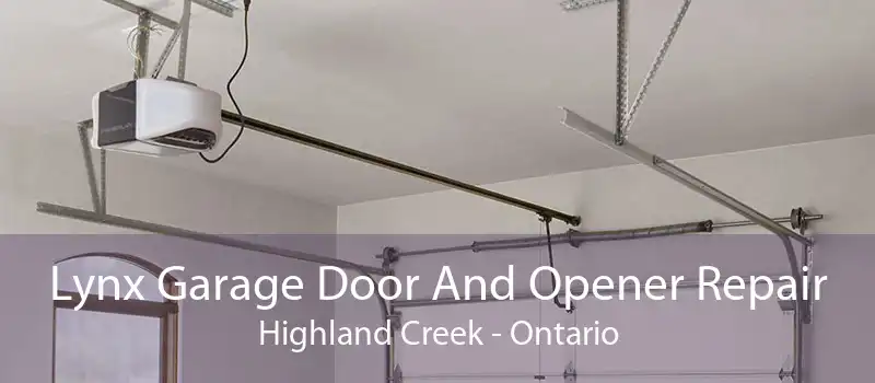 Lynx Garage Door And Opener Repair Highland Creek - Ontario