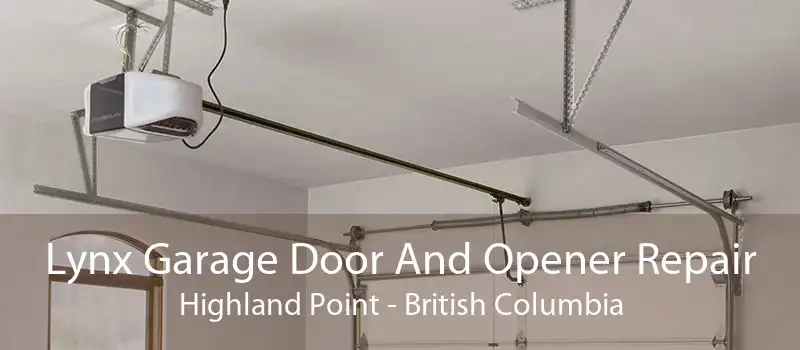 Lynx Garage Door And Opener Repair Highland Point - British Columbia