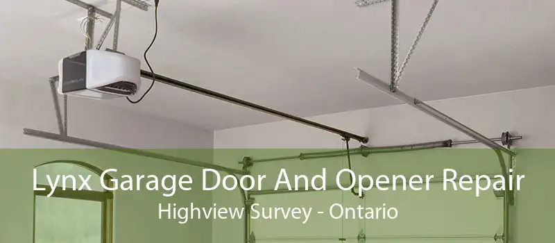 Lynx Garage Door And Opener Repair Highview Survey - Ontario