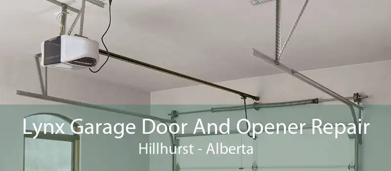 Lynx Garage Door And Opener Repair Hillhurst - Alberta