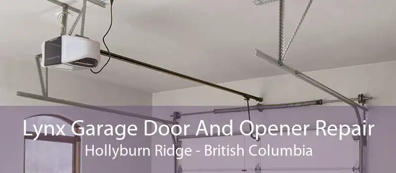 Lynx Garage Door And Opener Repair Hollyburn Ridge - British Columbia