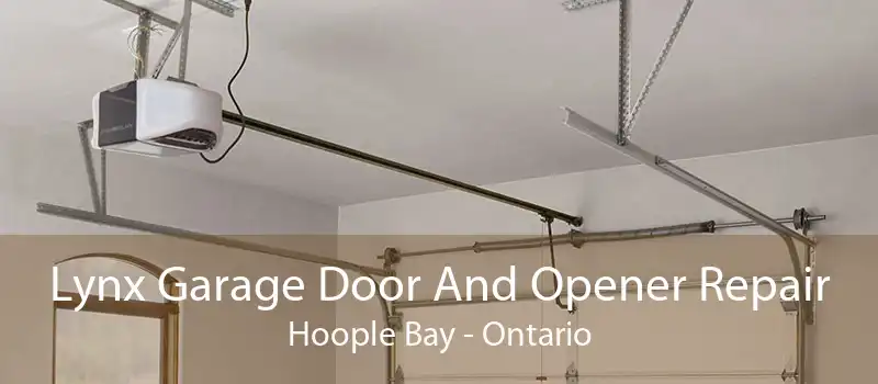 Lynx Garage Door And Opener Repair Hoople Bay - Ontario