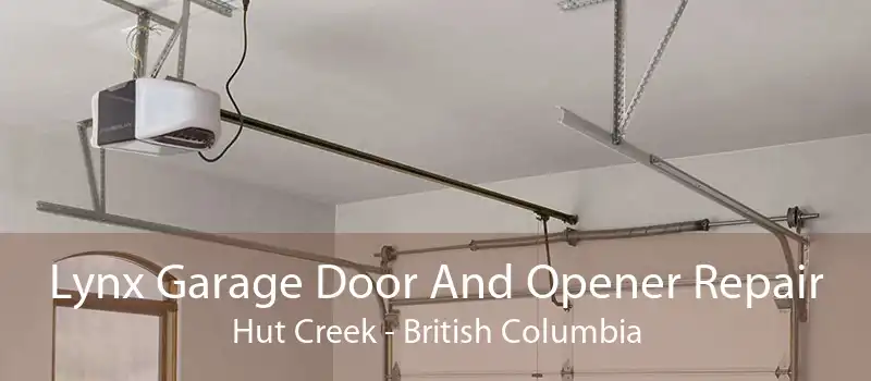 Lynx Garage Door And Opener Repair Hut Creek - British Columbia