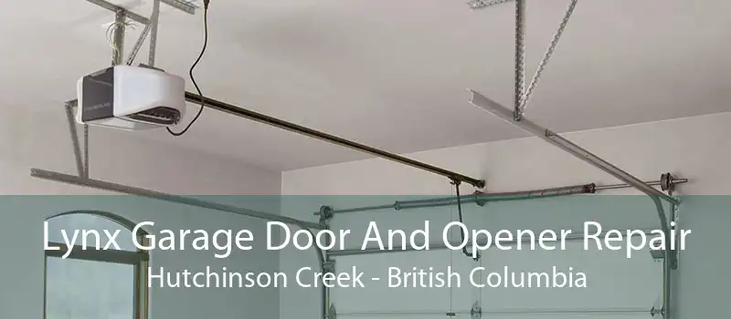 Lynx Garage Door And Opener Repair Hutchinson Creek - British Columbia
