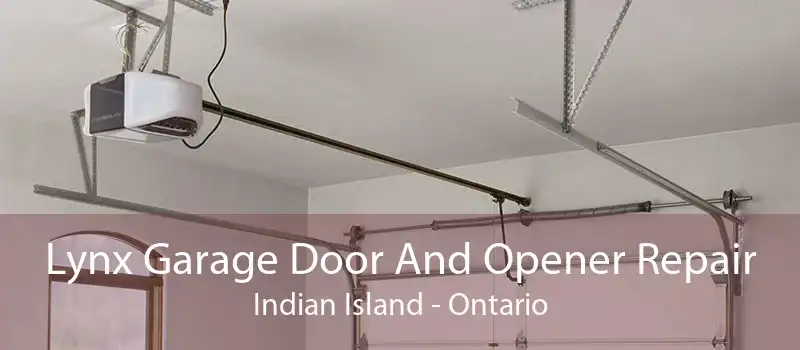 Lynx Garage Door And Opener Repair Indian Island - Ontario
