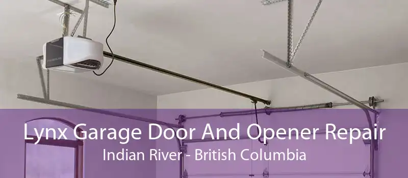 Lynx Garage Door And Opener Repair Indian River - British Columbia
