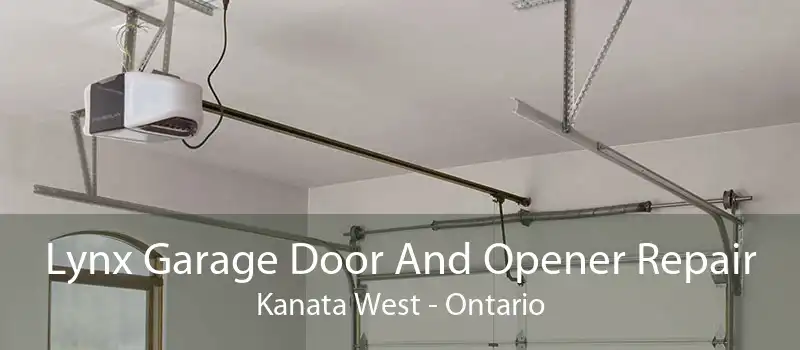 Lynx Garage Door And Opener Repair Kanata West - Ontario