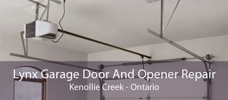 Lynx Garage Door And Opener Repair Kenollie Creek - Ontario