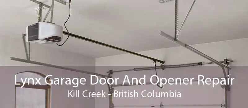 Lynx Garage Door And Opener Repair Kill Creek - British Columbia