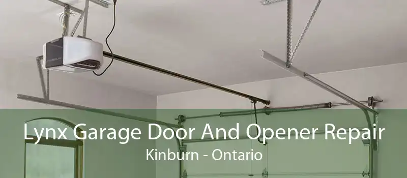 Lynx Garage Door And Opener Repair Kinburn - Ontario