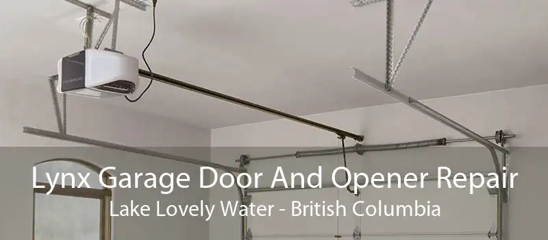 Lynx Garage Door And Opener Repair Lake Lovely Water - British Columbia