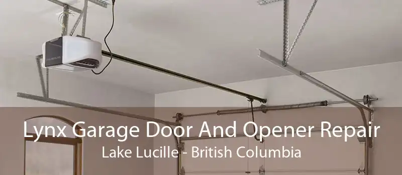 Lynx Garage Door And Opener Repair Lake Lucille - British Columbia