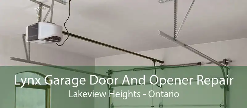 Lynx Garage Door And Opener Repair Lakeview Heights - Ontario