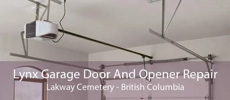 Lynx Garage Door And Opener Repair Lakway Cemetery - British Columbia