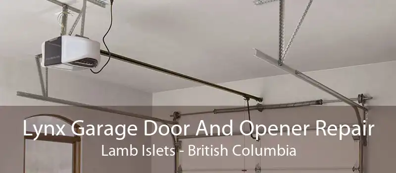 Lynx Garage Door And Opener Repair Lamb Islets - British Columbia