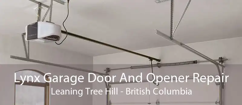 Lynx Garage Door And Opener Repair Leaning Tree Hill - British Columbia