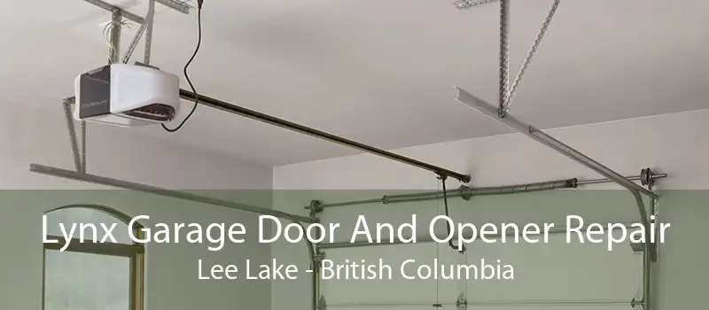 Lynx Garage Door And Opener Repair Lee Lake - British Columbia
